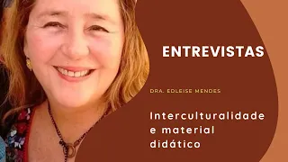Entrevista Dra. Edleise Mendes
