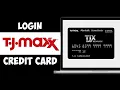 How to Login TJ MAXX Credit Card Activate TJ MAXX Credit Card 2024