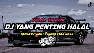 dj yang penting halal wali remix breakbeat full bass by dj giant