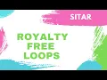 Free Indian Sitar Loop II Mejor 80 II Royalty free loops II No copyright music II Loop \u0026 Ringtones