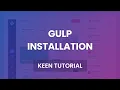 Gulp Installation - Keen Admin Theme