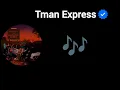 Tman Express - Remember