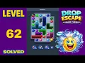 Drop Escape - Level 62 Walkthrough