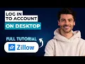 How to Log in to Zillow Account on Desktop 2026 Full Guide