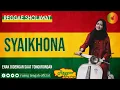 Download Lagu SYAIKHONA  II (Reggae Sholawat) By Ruang Tengah