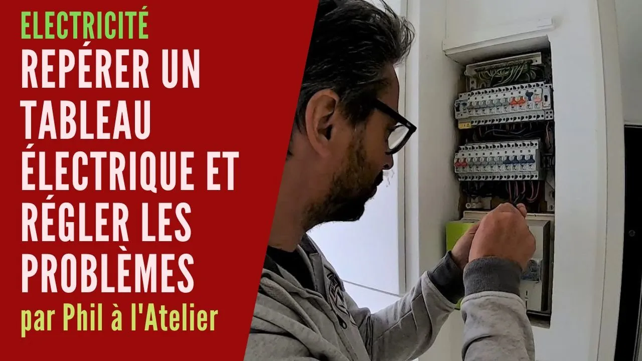 Repérer un tableau électrique avant travaux