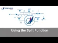 Advanced Function - Split Function