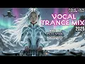 Download Lagu Vocal Trance Mix 2025 | Vol. 46 | Enchanting Vocal Melodies | Mixed by DJ Lyxa
