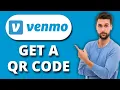 NEW How to Get a Venmo QR Code 2025 Instantly Share Receive Payments with Ease
