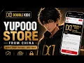 YUPOO STORE FROM CHINA Double Kids Store Full Review How to Buy