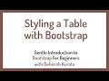Styling a Table with Bootstrap Clip 9 Gentle Introduction to Bootstrap 5