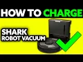 How To Charge Shark Robot Vacuum 2025 - Step by Step
