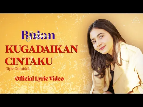 Download MP3 Bulan sutena - Kugadaikan cintaku (official lyric video)