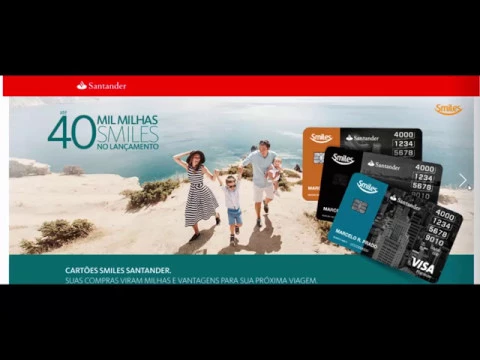 NOVOS CARTÕES DE CRÉDITO SANTANDER SMILES, ESTÁ NA HORA DE VOCÊ TER O SEU