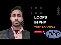 Loops in php for foreach while do while loop php for beginnars Coding