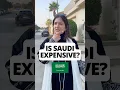 Is Saudi Arabia Expensive?? 🤔🇸🇦💰 #shorts #fyp #ksa #saudiarabia #saudilife #visitsaudi #الرياض