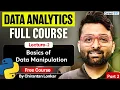Data Manipulation Basics Part 2 Data Analytics Course 2025 By Chirantan Sir Career247