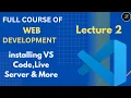 HTML Tutorial Installing VS Code Live Server Web Development Lecture