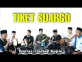 Download Lagu TIKET SUARGO ~ Variasi Hadroh Koplo || Hadroh Cover