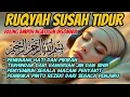 Download Lagu Ruqyah susah tidur, Penenang Hati dan pikiran, Ruqyah Penyejuk Jiwa bagi Penderita Insomnia