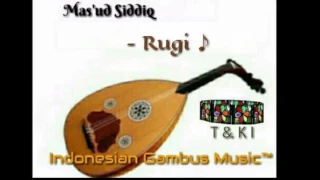masud siddiq rugi gambus 