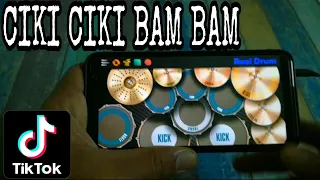 Download DJ CIKI CIKI BAM BAM TIKTOK VIRAL REMIX | REAL DRUM COVER MP3