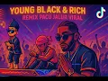 Download Lagu DJ PACU JALUR VIRAL TIKTOK REMIX YOUNG BLACK and RICH MELLY MIKE