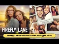 Firefly Lane Cast Real Name And Ages 2025