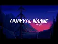 Download Lagu Unakkul Naane - Pritt (Lyrics) | Trending song | 4K