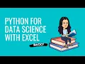 Summarize Data in 10 min Python for Data Science with Excel