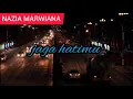 Download Lagu JAGA HATI MU by NAZIA MARWIANA