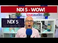NDI 5 - Why It s Such A Great Tool For Live