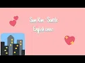 Download Lagu Sam Kim - Seattle | English cover