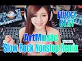 SLOW ROCK NONSTOP REMIX FUNKY BEAT @ArtMusic29emei