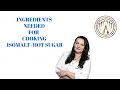 INGREDIENTS FOR COOKING ISOMALT HOT SUGAR