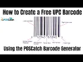 How to Create a Free UPC Barcode Using the POSCatch Barcode Generator