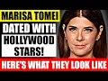 What Marisa Tomei s Famous Lovers Look Like and What They Do