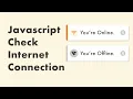 Check online offline status using JS Kashmir srinagar india