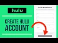How To Hulu Account 2022 Hulu Account Sign Up Account Registration