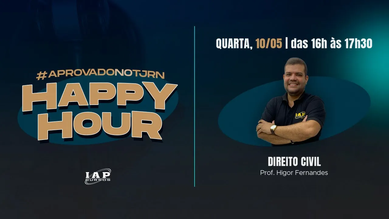 LIVE: HAPPY HOUR - DIREITO CIVIL - HIGOR FERNANDES