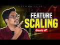 What is Feature Scaling Telugu