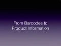 From Barcodes to Product Information