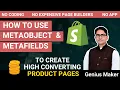 Create high converting product pages using Metaobjects Metafields