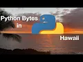 Python on the Beach - Python Bytes Live Stream Episode 267
