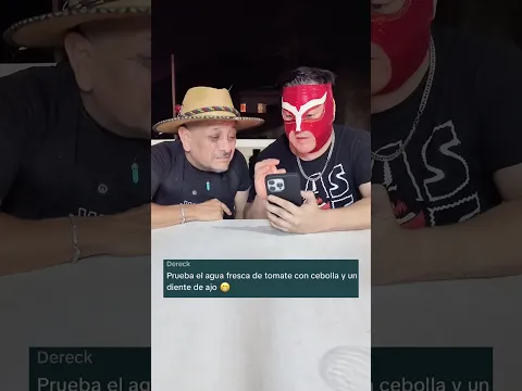 Probando el agua fresca de tomate,cebolla y ajo #agua | YO SOY MR.TBONE
