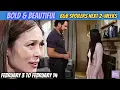 Bold and Beautiful 2-Week Spoilers Feb 3-Feb 14 Bill Gets Busted Brooke Ambushes Ridge