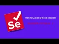 How to open chrome browser using selenium Selenium Using Java Selenium Tutorial - 1