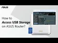 How to Access USB Storage on ASUS Router ASUS SUPPORT