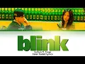 Download Lagu Corbyn Besson \u0026 Tzuyu (of TWICE) BLINK | Color Coded Lyrics (가사)