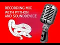 Python to record